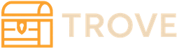 Trove